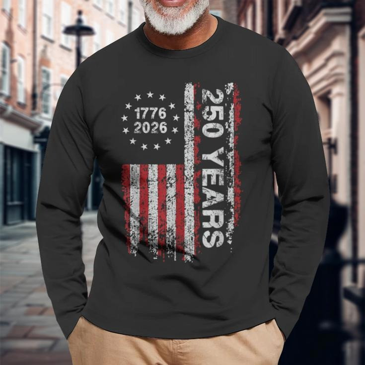250 Years America Anniversary Long Sleeve Shirt 1776 2026 Independence Day Freedom Shirt Gifts