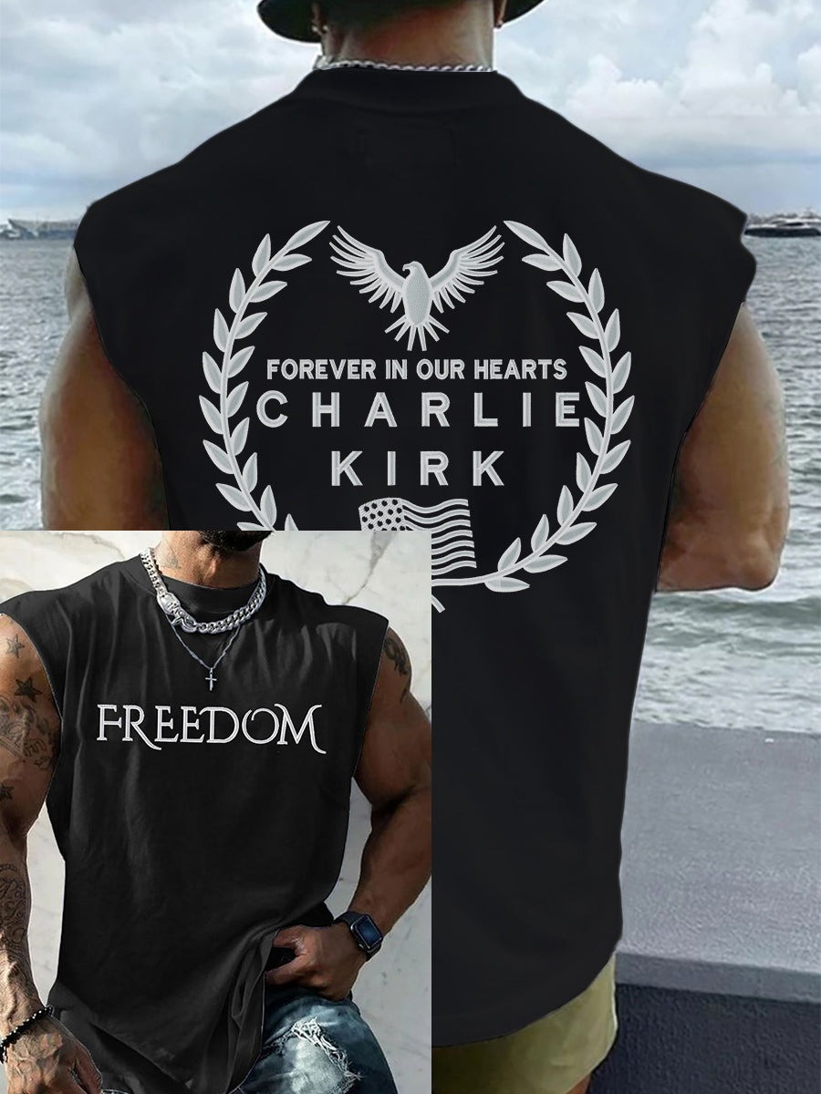 Charlie Kirk Merch Freedom Muscle Tank Forever In Our Hearts Charlie Kirk Clothing Husband Gifts